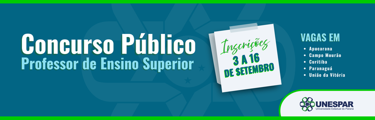 Unespar abre inscrições em Concurso Público para contratação de 26 docentes