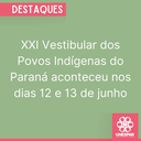 XXI Vestibular dos Povos Indigenas do PR (1).png