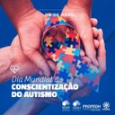 02 de abril - Dia Mundial da Conscientização do Autismo