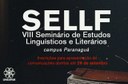 Abertas inscrições para apresentação de comunicações no VIII Seminário de Estudos Linguísticos e Literários