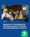 Agência do Trabalhador promove 2º Mutirão da Empregabilidade Cultural