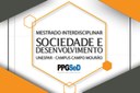 Mestrado Interdisciplinar Sociedade e Desenvolvimento