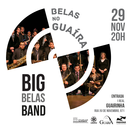 Nesta terça-feira, 29, o espetáculo será com a Big Belas Band