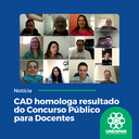 CAD homologa resultado do Concurso Público para Docentes 