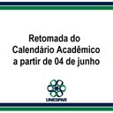 Calendário Acadêmico será retomado a partir do dia 04 de junho
