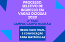 Campus Campo Mourão divulga resultado final do Processo Seletivo de Vagas Ociosas (2ª fase)