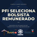 Campus Campo Mourão: PFI seleciona bolsista remunerado