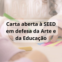 Carta aberta à SEED em defesa da Arte e da Educação.png