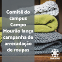 Comitê do campus Campo Mourão lança campanha de arrecadação de roupas