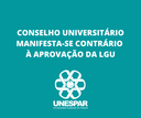 CONSELHO UNIVERISTÁRIO MANIFESTA-SE CONTRA A LGU.png