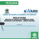 Centro de Escrita Acadêmica seleciona artigos para revisão e tradução para a Língua Inglesa Centro de Escrita Acadêmica seleciona artigos para revisão e tradução para a Língua Inglesa
