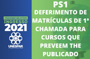 Deferimento de matrículas de 1ª chamada do PS1 para cursos que preveem THE publicado