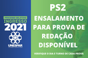 Ensalamento para Prova de Redação do PS2 está disponível; verifique o dia e turno de cada prova