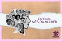 Especial Mês da Mulher: projetos do campus União da Vitória visam o empoderamento feminino