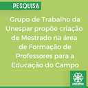 Grupo de Trabalho da Unespar propõe criação de Mestrado na área de Formação de Professores para a Educação do Campo.png