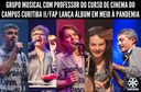 Grupo Musical com professor do curso de Cinema do campus Curitiba II/FAP lança álbum em meio à pandemia Grupo Musical com professor do curso de Cinema do campus Curitiba II/FAP lança álbum em meio à pandemia