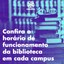 Horário especial de funcionamento das bibliotecas durante o período de férias do ano letivo