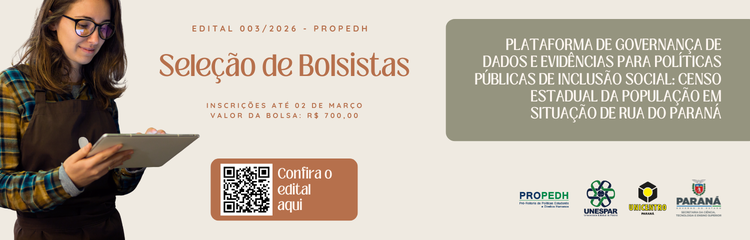 Inscrições abertas para seleção de bolsistas em projeto que vai levantar dados sobre a população em situação de rua, do Paraná