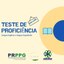 Inscrições para teste de proficiência de pós-graduação seguem abertas até 16 de outubro  