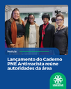 Lançamento do Caderno PNE Antirracista reúne autoridades da área