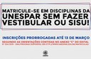 Inscrições foram prorrogadas até 13 de março