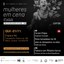Mostra Mulheres em Cena tem nova data