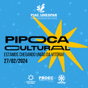 Pipoca Cultural chega ao campus de União da Vitória em 27 de fevereiro