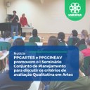 I Seminário Conjunto de Planejamento para discutir os critérios de avaliação Qualitativa em Artes