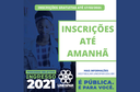 Processo Seletivo de Ingresso 2021: inscrições até amanhã