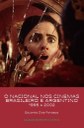 O Nacional nos Cinemas Brasileiro e Argentino - 1995 a 2002 (Eduardo Dias Fonseca).jpeg