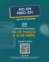 PRPPG divulga editais de Iniciação Científica e Iniciação em Desenvolvimento Tecnológico e Inovação