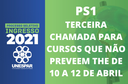 PS1: terceira chamada para cursos que não preveem THE de 10 a 12 de abril