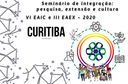 Seminário de integração: pesquisa, extensão e cultura acontecerá em Curitiba