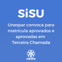  SISU: UNESPAR CONVOCA PARA MATRÍCULA APROVADOS E APROVADAS EMTERCEIRA CHAMADA