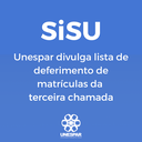 SiSU: Unespar divulga lista de deferimento de matrículas da terceira chamada