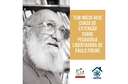 Tem início hoje curso de extensão sobre Pedagogia Libertadora de Paulo Freire