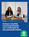 Unespar consolida internacionalização com certificação de pós-graduação inédita