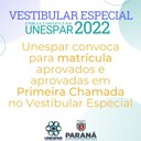 Unespar convoca para matrícula aprovados e aprovadas em Primeira Chamada no Vestibular Especial