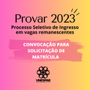 Unespar divulga convocação para solicitação de matrícula no Provar 2023