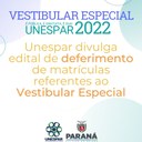 Unespar divulga edital de deferimento de matrículas referentes ao Vestibular Especial