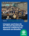 Unespar participa do 74º Fórum Nacional de Reitoras e Reitores da Abruem em Brasília