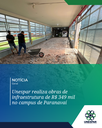 Obras de acessibilidade em andamento entre blocos do campus Obras de acessibilidade em andamento entre blocos do campus