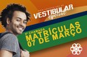 Matrículas acontecem no dia 7 de março